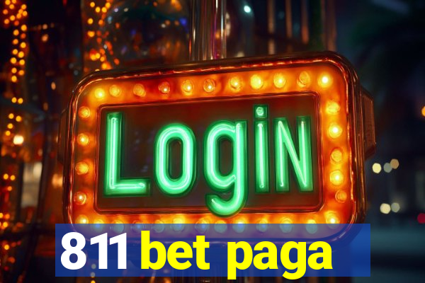 811 bet paga